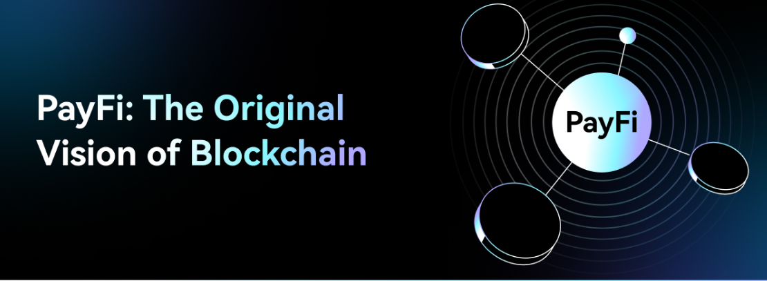 What is PayFi? How Is It Redefining DeFi and Finance